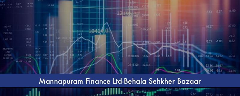 Mannapuram Finance Ltd-Behala Sehkher Bazaar 